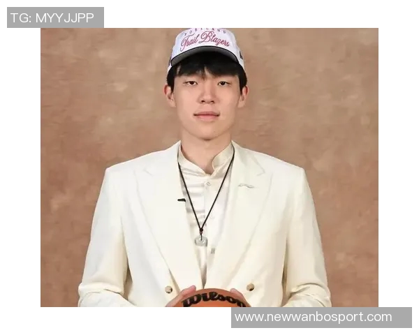 美媒体评论杨瀚森选秀争议大认为其尚未达到轮换水平